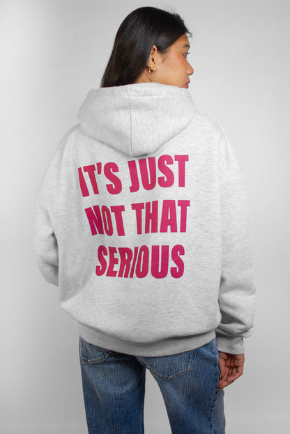 "Not That Serious" Printed Hoodie | Subdued
